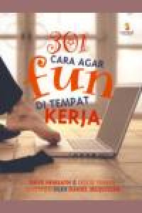 Image of 301 CARA AGAR FUN DI TEMPAT KERJA