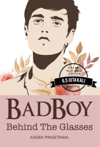 Image of BADBOY Behind The Glasses