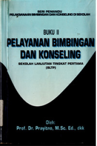 Image of BUKU II : PELAYANAN BIMBINGAN KONSELING SLTP
