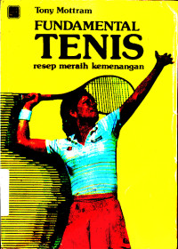 Image of FUNDAMENTAL TENIS Resep Meraih Kemenangan