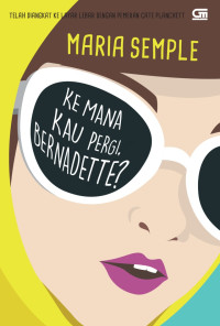 Image of KEMANA KAU PERGI, BERNADETTE ?