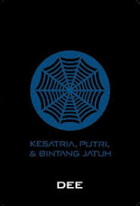 Image of KESATRIA, PUTRI & BINTANG JATUH
