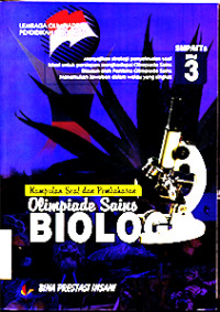 Image of Kumpulan Soal dan Pembahasan Olimpiade Sains BIOLOGI Jilid 3 SMP/MTs