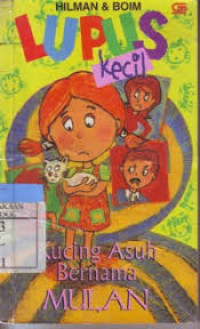 Image of LUPUS KECIL - Kucing Asuh Bernama MULAN