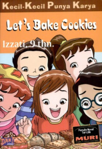 Image of Kecil-kecil Punya Karya ; Let's Bake Cookies