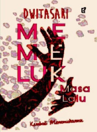 Image of MEMELUK Masa Lalu