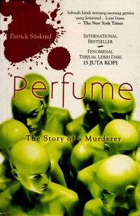 Image of Perfume ; The Story of a Murderer