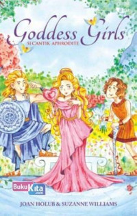Image of Goddess Girls ; Si Cantik Aphrodite (Buku 3)