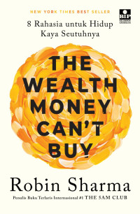 Image of THE  WEALTH MONEY CAN'T BUY