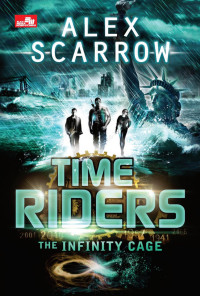 Image of TIME RIDERS - THE INFINITY CAGE