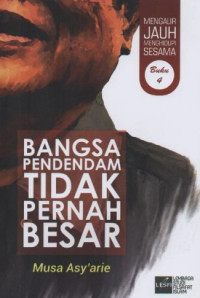 Image of BANGSA PENDENDAM TIDAK PERNAH BESAR