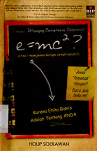 Image of e = mc² ? (etika = manajemen korupsi vs hati nurani?)