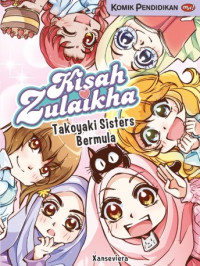 Image of Kisah Zulaikha - Takoyaki Sisters Bermula
