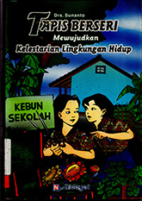 Image of TAPIS BERSERI Mewujudkan Kelestarian Lingkungan Hidup